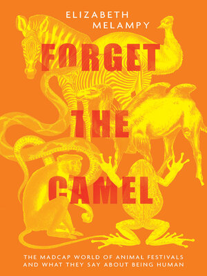 cover image of Forget the Camel
